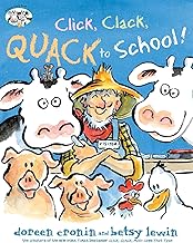 Click, Clack, Quack to School!