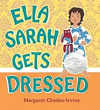 Ella Sarah Gets Dressed