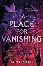 A Place for Vanishing