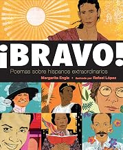 ¡Bravo!: Poemas Sobre Hispanos Extraordinarios