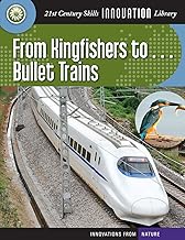 From Kingfishers To... Bullet Trains