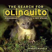 The Search for Olinguito: Discovering a New Species