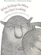 What Feelings Do When No One's Looking