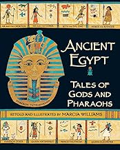 Ancient Egypt: Tales of Gods and Pharaohs
