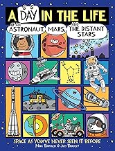 A Day in the Life of an Astronaut, Mars, and the Distant Stars