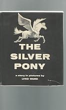 The Silver Pony