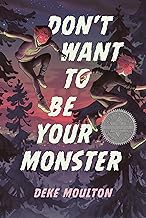 Don't Want to Be Your Monster