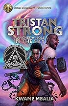 Tristan Strong Punches a Hole in the Sky