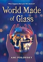 World Made of Glass