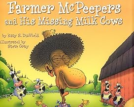 Farmer McPeepers' and His Missing Milk Cows
