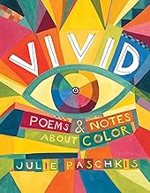 Vivid: Poems & Notes about Color