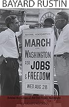 Bayard Rustin: Behind the Scenes of the Civil Rights Movement