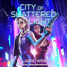 City of Shattered Light