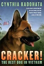 Cracker! The Best Dog in Viet Nam