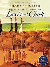 Incredible Journey of Lewis and Clark