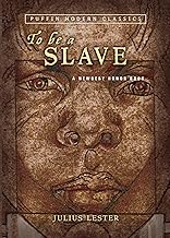 To Be a Slave
