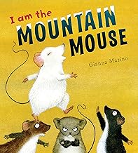 I Am the Mountain Mouse