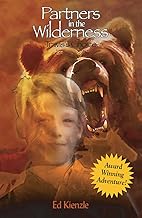 Partners In the Wilderness: Travis's Choice