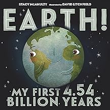 Earth! My First 4.54 Billion Years