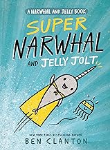 Super Narwhal and Jelly Jolt