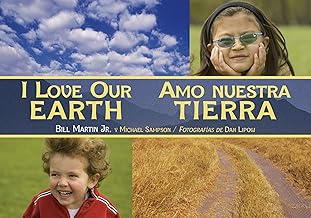 I Love Our Earth / Amo nuestra tierra