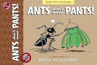 Ants Don't Wear Pants
