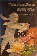 Practical Joke War