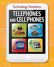Telephones and Cellphones