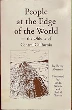 People at the Edge of the World: The Ohlone of Central California