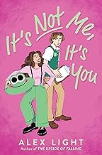 It's Not Me, It's You