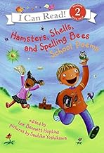 Hamsters, Shells, and Spelling Bees: School Poems