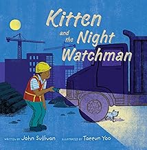 Kitten and the Night Watchman