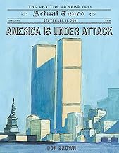 America is Under Attack: September 11, 2001