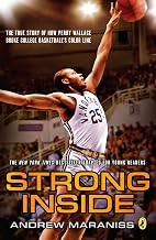 Strong Inside: The True Story of How Perry Wallace Broke College Basketball's Color Line, Young Readers Edition
