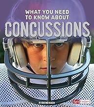 What You Need to Know about Concussions