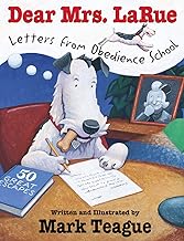 Dear Mrs. LaRue: Letters from Obedience School