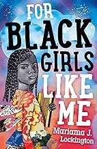 For Black Girls Like Me