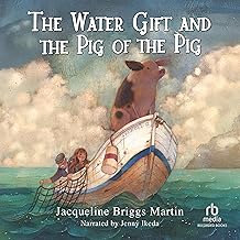 The Water Gift and the Pig of the Pig