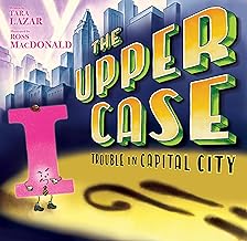 Upper Case: Trouble in Capital City