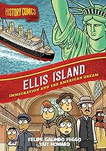 Ellis Island: Immigration and the American Dream