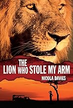 The Lion Who Stole My Arm
