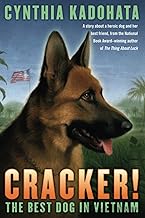 Cracker: The Best Dog in Vietnam