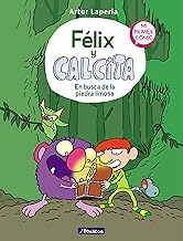Félix y Calcita: En busca de la piedra limosa: Mi primer cómic