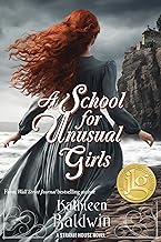 A School for Unusual Girls