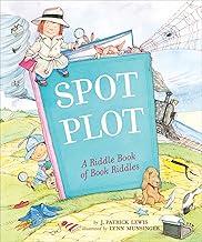 Spot the Plot: a Riddle Book of Book Riddles