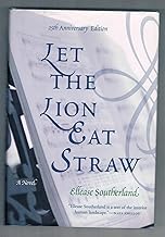 Let the Lion Eat Straw