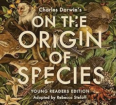 Charles Darwin's On the Origin of Species: Young Readers Edition