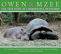 Owen & Mzee: The True Story of a Remarkable Friendship