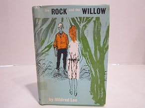 The Rock and the Willow