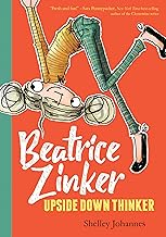 Beatrice Zinker, Upside Down Thinker